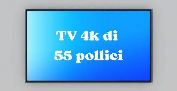 migliori tv 4k 55 pollici migliori tv 4k 55 pollici