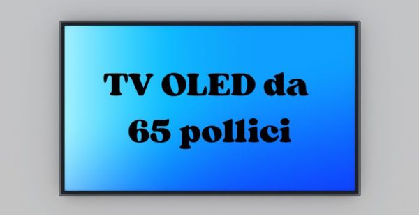 migliori tv oled 65 pollici migliori tv oled 65 pollici